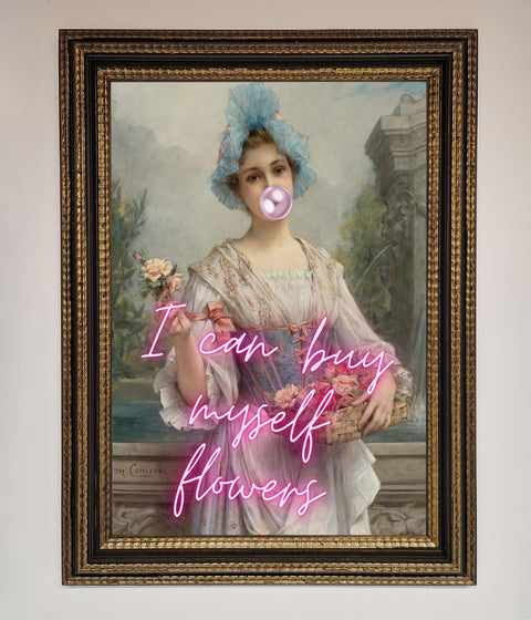 I Can Buy Myself Flowers Framed Print