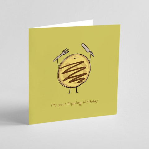 It's Your Flipping Pancake | Greeting Card