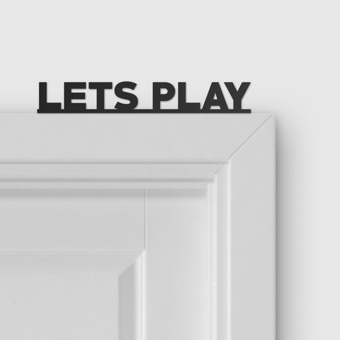 LET'S PLAY door topper and door tag