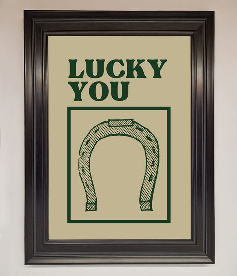 Lucky You Framed Wall Art