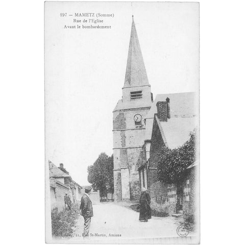 Mametz, France – Rue de l’Eglise Before the Bombardment – Postcard Early 20th Century
