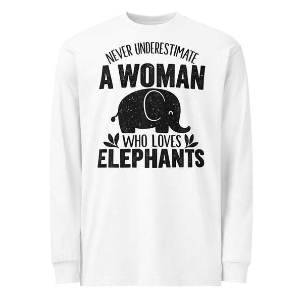 Never Underestimate a Woman Who Loves Elephants white heavyweight long sleeve tee with large black elephant graphic – front