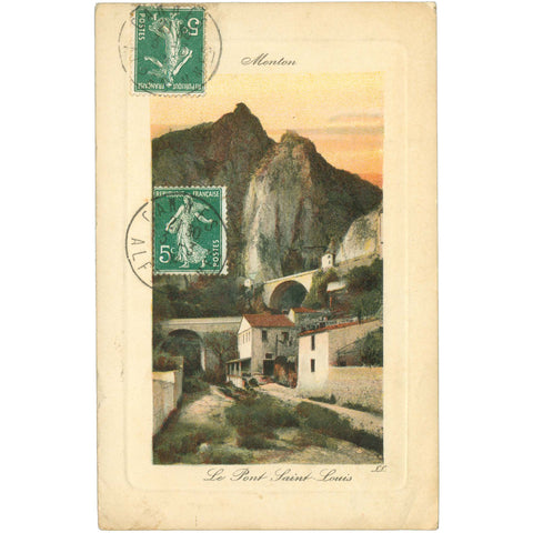 Menton, France – Le Pont Saint - Louis – Postcard Early 20th Century