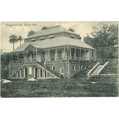 Mount Aboo, India Pologround Hall –Early 20th Century Postcard