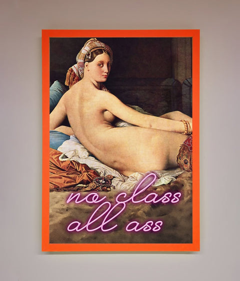 No Class All Ass Framed Print