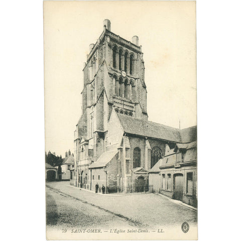 Saint - Omer, France – Saint - Denis Church – Postcard Early 20th Century