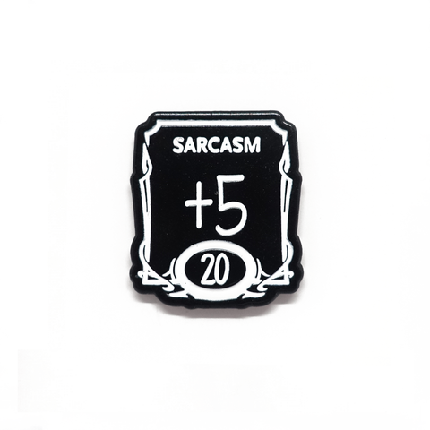 Sarcasm +5