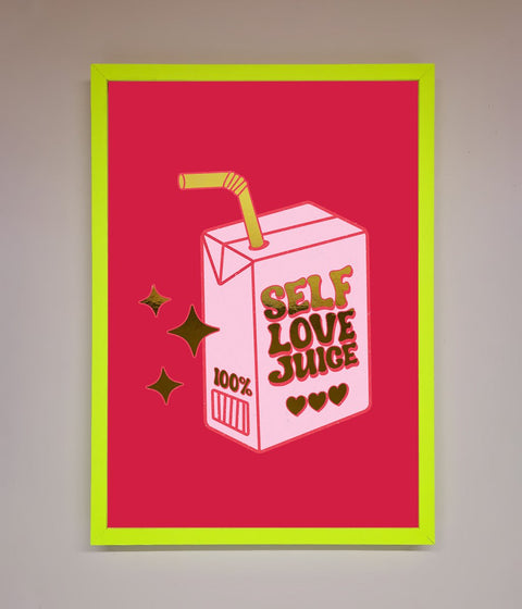 Self Love Juice Foil Print