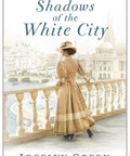 Shadows of the White City By Jocelyn Green