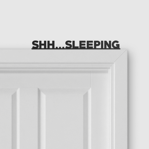 SHH...SLEEPING door topper and door tag