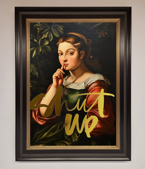 Shutup Foil Print