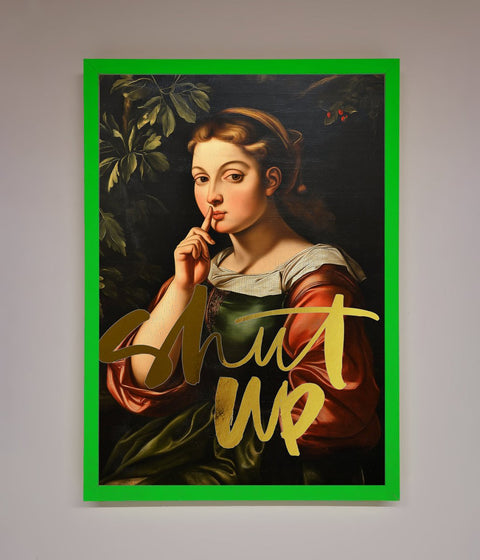 Shutup Foil Print
