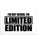 I’m Not Weird, I’m Limited Edition original artwork on a white landscape 4 × 6 inch postcard – front mockup 1 – ZIPZAPPA