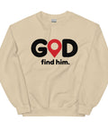 Sand GOD Find Him unisex crewneck sweatshirt, front view with black GOD lettering, red location pin and find him. text