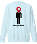 Find Yourself premium crewneck sweatshirt in sky blue – complete front graphic, red map-pin and black figure design