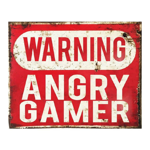 Warning Angry Gamer Metal Sign