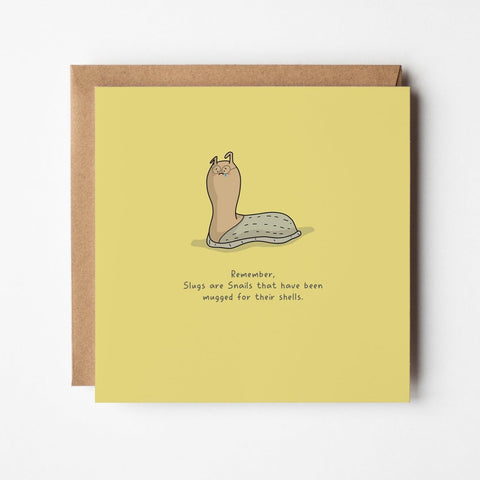 Why Slugs Lost Their Shells | Greeting Card