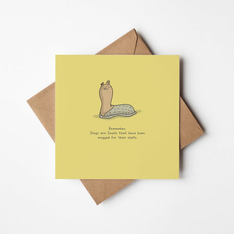 Why Slugs Lost Their Shells | Greeting Card
