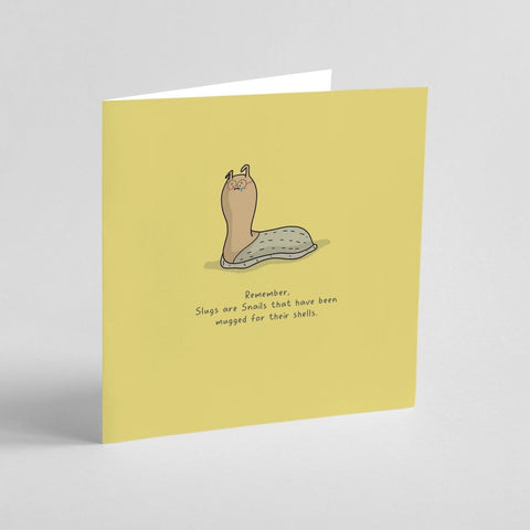 Why Slugs Lost Their Shells | Greeting Card