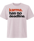 Karma Has No Deadline women's heavyweight garment-dyed tee in Washed Lavender – front with rust-orange and black lettering, product view 1