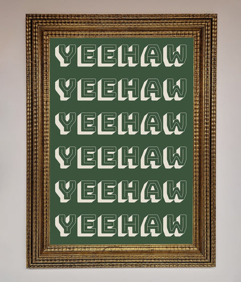 Yeehaw Yeehaw Framed Poster