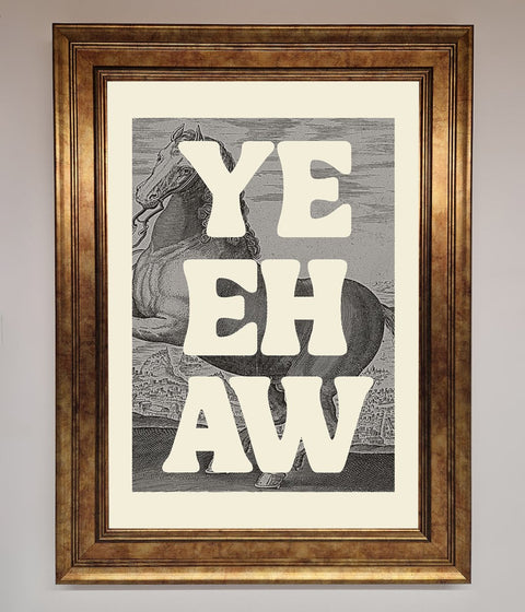 Yehaw Framed Poster