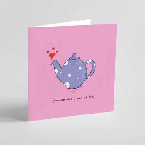 You, Me & Tea | Greeting Card