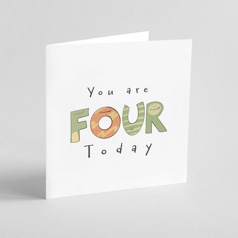 You're 4 Today | Greeting Card