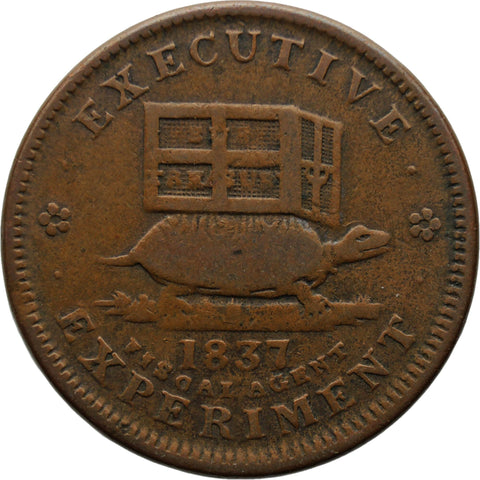 1837 1 Cent United States Hard Times Token Executive Experiment